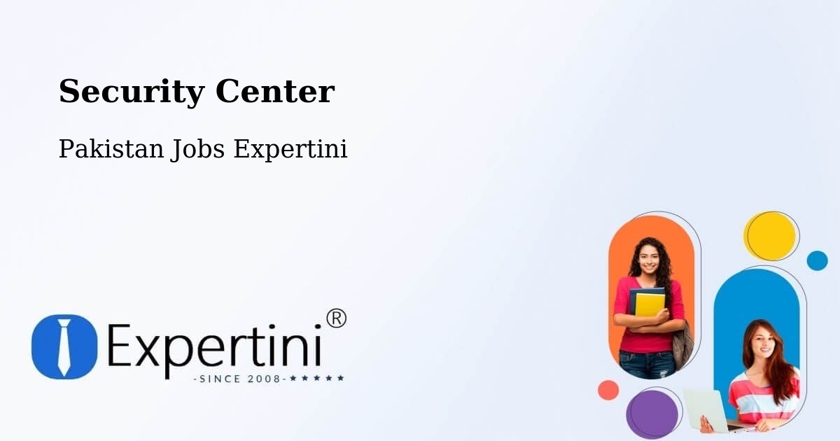 Security Center - Pakistan Jobs Expertini